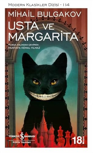 Bulgakov, Mihail. Usta ve Margarita. Türkiye Is Bankasi Kültür Yayinlari, 2020.