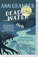 Dead In The Water (Campbell & Carter Mystery 4)
