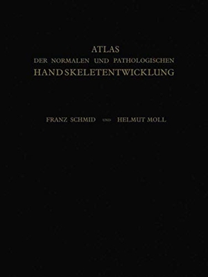 Moll, Helmut / Franz Schmid. Atlas der Normalen und Pathologischen Handskeletentwicklung. Springer Berlin Heidelberg, 2012.