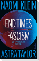 End Times Fascism