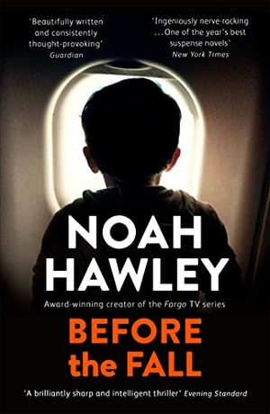 Hawley, Noah. Before the Fall. Hodder And Stoughton Ltd., 2017.
