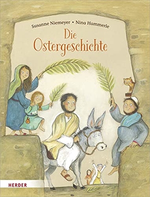 Niemeyer, Susanne. Die Ostergeschichte. Herder Verlag GmbH, 2021.