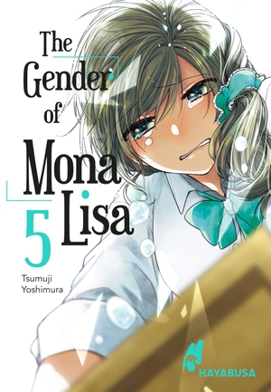 Yoshimura, Tsumuji. The Gender of Mona Lisa 5 - Berührender Coming-of-Age-Manga zum Thema Gender! Mit wunderschönen türkisen Farbelementen in der 1. Auflage. Carlsen Verlag GmbH, 2022.