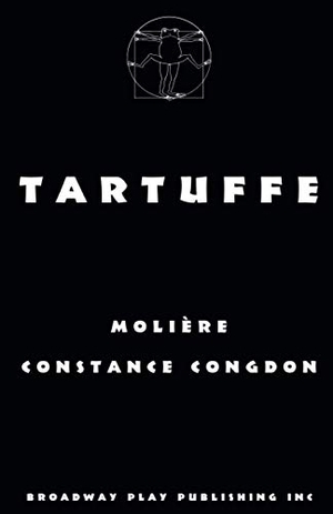 Moliere. Tartuffe. Broadway Play Publishing, 2014.