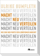 Macht neu verteilen