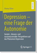Depression - eine Frage der Autonomie