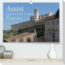 Assisi - Die Heimat des heiligen Franziskus und der heiligen Klara (Premium, hochwertiger DIN A2 Wandkalender 2023, Kunstdruck in Hochglanz)