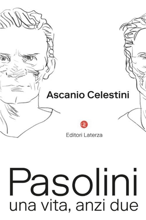 Celestini, Ascanio. Pasolini. Una vita, anzi due. Laterza, 2026.