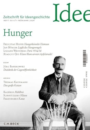 Hacke, Jens / Sandra Richter (Hrsg.). Zeitschrift für Ideengeschichte Heft XVIII/1 Frühjahr 2024 - Hunger. C.H. Beck, 2024.