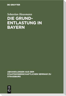 Die Grund-Entlastung in Bayern