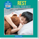 Rest to Feel Your Best