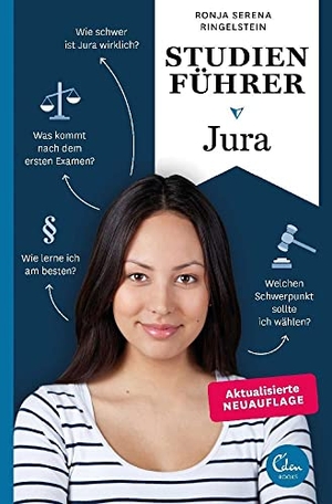 Ringelstein, Ronja Serena. Studienführer Jura. Eden Books, 2018.