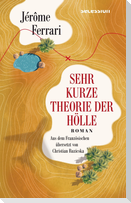 Sehr kurze Theorie der Hölle