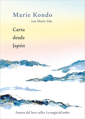 Kondo, Marie. Carta Desde Japã3n / Letter from Japan. Prh Grupo Editorial, 2026.