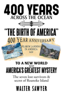 400 Years Across The Ocean