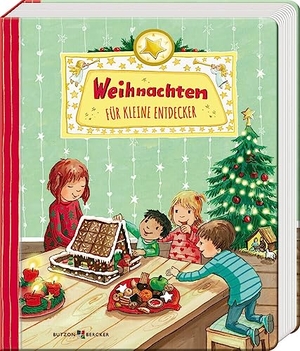 Lörks, Vera (Hrsg.). Weihnachten für kleine Entdecker - Macht die Adventszeit mit Kindern noch schöner: Farbenfrohes Pappbilderbuch ab 2 Jahren mit Weihnachtsgeschichten zum Vorlesen. Butzon & Bercker, 2023.