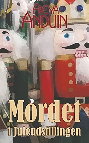 Anduin, Freya. Mordet i Juleudstillingen - med Adeline la Cour. Books on Demand, 2022.