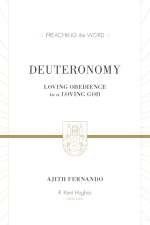 Fernando, Ajith. Deuteronomy - Loving Obedience to a Loving God. Crossway, 2012.