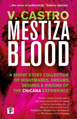 Castro, V.. Mestiza Blood. Flame Tree Publishing, 2022.