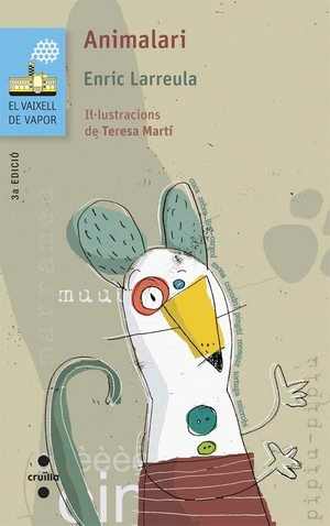 Larreula Vidal, Enric. Animalari. Editorial Cruïlla, S.A., 2015.