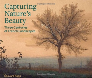 Kopp, Edouard. Capturing Nature's Beauty: Three Centuries of French Landscapes. Getty Publications, 2009.