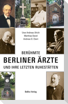 Berühmte Berliner Ärzte