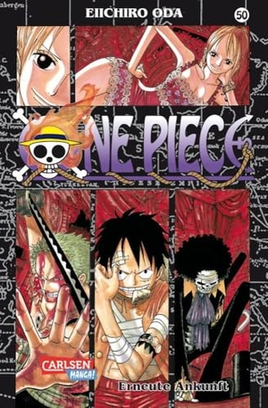 Oda, Eiichiro. One Piece 50. Erneute Ankunft. Carlsen Verlag GmbH, 2009.