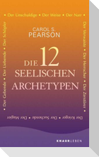 Die 12 seelischen Archetypen