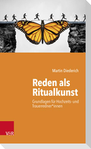 Reden als Ritualkunst
