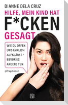 Hilfe, mein Kind hat f*cken gesagt