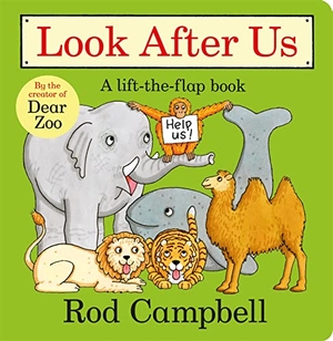 Campbell, Rod. Look After Us. Pan Macmillan, 2021.