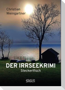 DER IRRSEEKRIMI