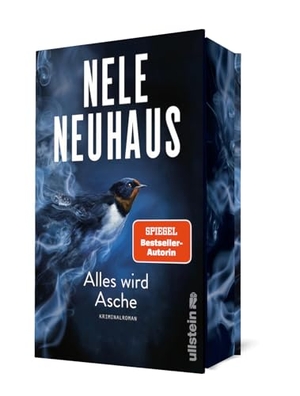 Neuhaus, Nele. Alles wird Asche - Kriminalroman | Der neue Bestseller der Krimi-Königin in limitierter Sonderausstattung. Ullstein, 2026.