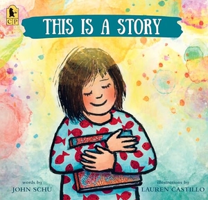 Schu, John. This Is a Story. Candlewick Press (MA), 2026.