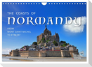 The Coasts of Normandy from Mont Saint-Michel to Étretat (Wall Calendar 2024 DIN A4 landscape), CALVENDO 12 Month Wall Calendar