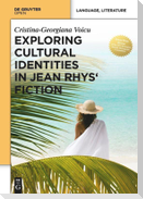 Exploring Cultural Identities in Jean Rhys¿ Fiction