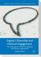 Digital Citizenship and Political Engagement