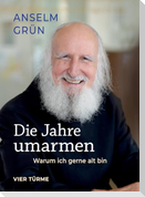 Die Jahre umarmen