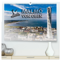 Malmö von oben (hochwertiger Premium Wandkalender 2024 DIN A2 quer), Kunstdruck in Hochglanz
