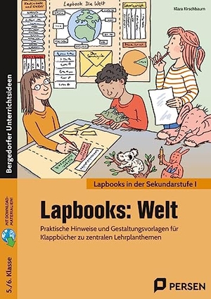 Kirschbaum, Klara. Lapbooks: Welt - 5./6. Klasse - Praktische Hinweise und Gestaltungsvorlagen für Klappbücher zu zentralen Lehrplanthemen. Persen Verlag i.d. AAP, 2023.