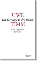 Der Verrückte in den Dünen