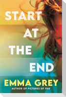 Start at the End