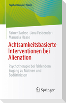 Achtsamkeitsbasierte Interventionen bei Alienation