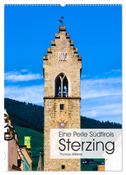 Eine Perle Südtirols - Sterzing (Wandkalender 2025 DIN A2 hoch), CALVENDO Monatskalender