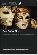 Esa Doña Flor...