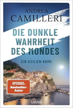 Camilleri, Andrea. Die dunkle Wahrheit des Mondes - Ein Sizilien-Krimi. Mediterranes Sommerflair und ein spannender Fall voller Überraschungen. Lübbe, 2026.