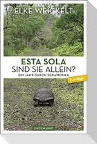 Esta Sola. Sind Sie allein?