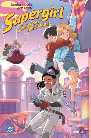 Snider, Brandon T. / Sarah Leuver. Supergirl: Urlaub mit der Familie (Family Vacation). Panini Verlags GmbH, 2026.