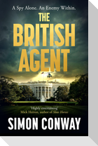 The British Agent