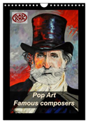 Pop Art Famous composers (Wall Calendar 2025 DIN A4 portrait), CALVENDO 12 Month Wall Calendar
